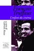 Copertina del libro Francois Truffaut. L'enfant du cinema 