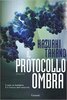 Copertina del libro Il Protocollo Ombra 