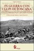 Copertina del libro In guerra con i Lupi di Toscana 