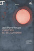 Copertina del libro L'universo, gli Dei, gli uomini 