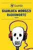 Copertina del libro Radiomorte 