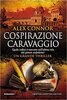 Copertina del libro Cospirazione Caravaggio 