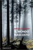 Copertina del libro Il mondo nascosto 