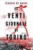 Copertina del libro Le venti giornate di Torino 