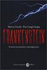 Copertina del libro Frankenstein. Il mito tra scienza e immaginario 