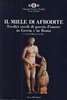 Copertina del libro Il miele di Afrodite. Tredici secoli di poesia d'amore 