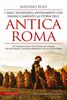 Copertina del libro I dieci incredibili avvenimenti che hanno cambiato la storia dell'antica Roma 
