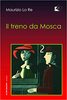 Copertina del libro Il treno da Mosca 