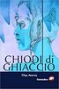 Copertina del libro Chiodi di ghiaccio 