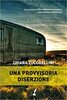 Copertina del libro Una provvisoria diserzione 