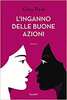 Copertina del libro L'inganno delle buone azioni 