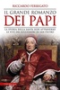 Copertina del libro Il grande romanzo dei papi 