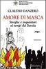 Copertina del libro Amore di Masca. Streghe e inquisitori ai tempi dei Savoia