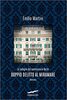 Copertina del libro Doppio delitto al Miramare. Le indagini del commissario Berté 