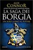 Copertina del libro La saga dei Borgia. Un solo uomo al potere 
