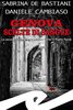 Copertina del libro Genova scelte di sangue. La seconda indagine di Mistral Garlet e Pietro Farnè 