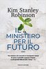 Copertina del libro Il ministero per il futuro 