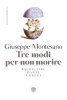 Copertina del libro Tre modi per non morire. Baudelaire. Dante. I greci 