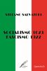 Copertina del libro Socialismo 1623 - Fascismo 1922. La via Emilia: il loro asse portante? 