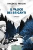 Copertina del libro Il valico dei briganti