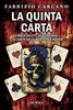 Copertina del libro La quinta carta. Cinque delitti, quattro assi e la carta della morte per Ardigò 