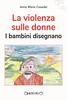Copertina del libro La violenza sulle donne. I bambini disegnano 