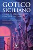 Copertina del libro Gotico siciliano. Storie di streghe, demoni e fantasmi 
