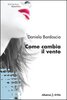 Copertina del libro Come cambia il vento 