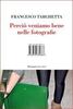 Copertina del libro Perciò veniamo bene nelle fotografie 