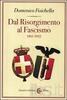 Copertina del libro Dal Risorgimento al Fascismo 1861-1922 