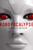 Copertina del libro Robopocalypse