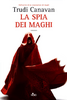 Copertina del libro La spia dei maghi 
