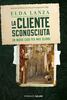 Copertina del libro La cliente sconosciuta 