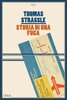 Copertina del libro Storia di una fuga 