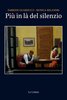 Copertina del libro Più in là del silenzio 