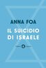 Copertina del libro Il suicidio di Israele 