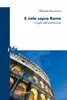 Copertina del libro Il cielo sopra Roma. I luoghi dell'astronomia 