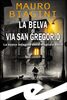 Copertina del libro La Belva di via San Gregorio. La nuova indagine della magliaia Delia 