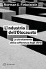 Copertina del libro L'industria dell'Olocausto. Lo sfruttamento della sofferenza degli ebrei 