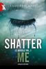 Copertina del libro Shatter Me. Le novelle vol. 1 