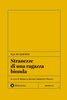 Copertina del libro Stranezze di una ragazza bionda 