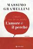 Copertina del libro L'amore è il perché 