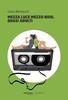 Copertina del libro Mezza luce mezzo buio, quasi adulti 