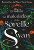 Copertina del libro La maledizione delle sorelle Swan 