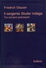 Copertina del libro Il sergente Studer indaga. Tre romanzi polizieschi 