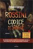 Copertina del libro Rossini. Codice di sangue