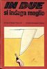 Copertina del libro In due si indaga meglio