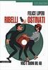 Copertina del libro Ribelli & Ostinati. Voci e suoni del '68