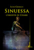 Copertina del libro Sinuessa. L'eredità di Cesare 