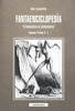 Copertina del libro Fantaenciclopedìa. «Il fantastico in letteratura» 
